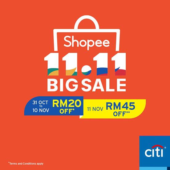 Shopee 11.11 Sale RM45 OFF Promo Code Promotion With Citibank Debit Card (31 October 2019 - 11 November 2019)