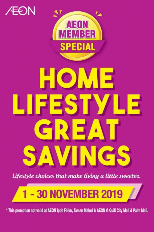 AEON November Home Lifestyle Great Savings (1 November 2019 - 30 November 2019)