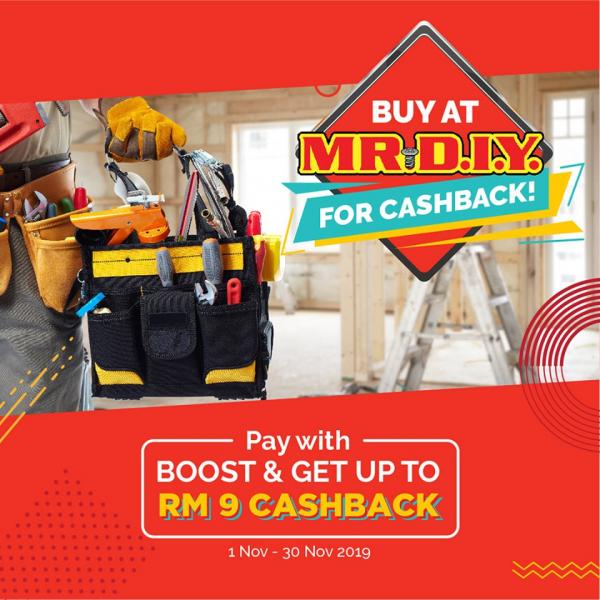 MR DIY Up To RM9 Cashback Promotion Pay with Boost (1 November 2019 - 30 November 2019)