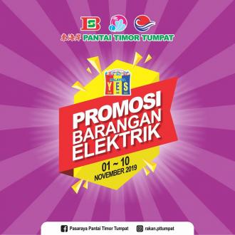 Pantai Timor Tumpat Electrical Appliances Promotion (1 November 2019 - 10 November 2019)