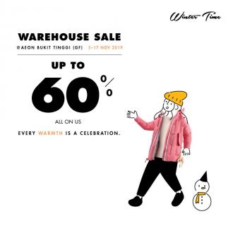 Winter Time Warehouse Sale up to 60% off
