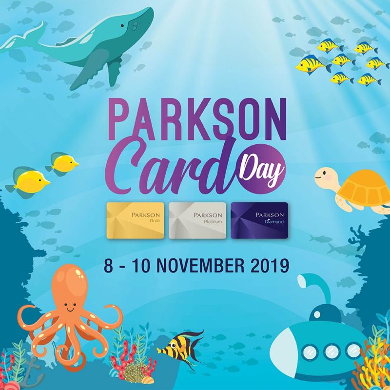 Parkson Card Members Day Promotion (8 November 2019 - 10 November 2019)