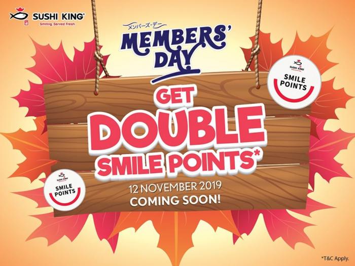 Sushi King Members Day Promotion Get Double Smile Points (12 November 2019)