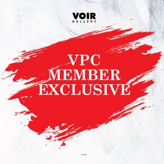 Voir VPC Member Exclusive Promotion (7 Nov 2019 - 17 Nov 2019)