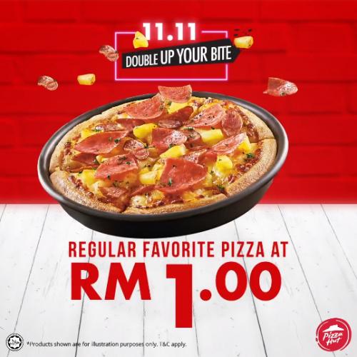 Pizza Hut 11.11 Promotion Regular Pizza only RM1 (8 November 2019 - 30 November 2019)