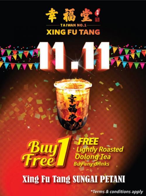 Xing Fu Tang Sungai Petani 11.11 Promotion Buy 1 FREE 1 (11 November 2019)