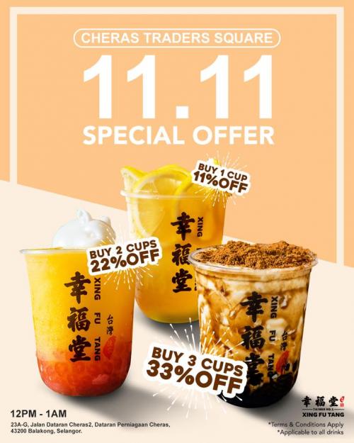Xing Fu Tang Cheras Traders Square 11.11 Promotion Discount up to 33% (11 November 2019)