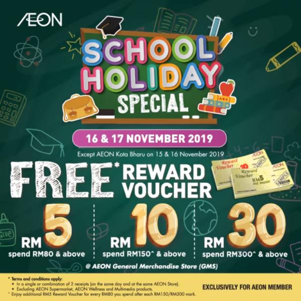 AEON School Holiday Promotion FREE Reward Voucher (16 November 2019 - 17 November 2019)