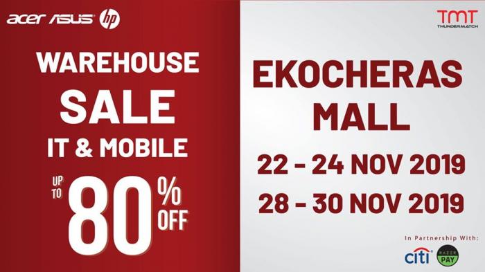 TMT IT Warehouse Sale up to 80% off at Eko Cheras Mall (22 November 2019 - 30 November 2019)