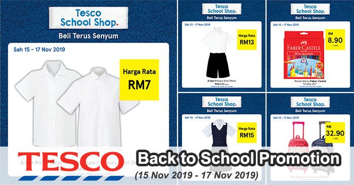 Tesco Back to School Promotion (15 Nov 2019 - 17 Nov 2019)