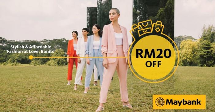Love, Bonito Promotion RM20 OFF With Maybank Cards (1 November 2019 - 30 April 2020)