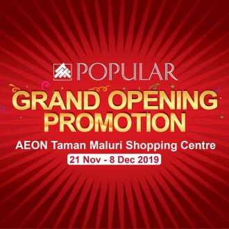 POPULAR AEON Taman Maluri Opening Promotion (21 November 2019 - 8 December 2019)