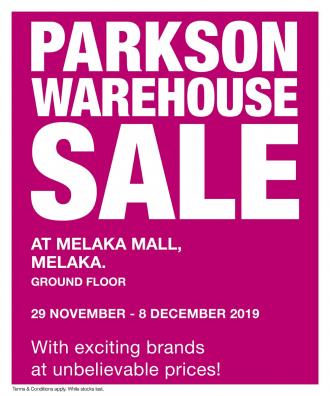 Parkson Warehouse Sale at Melaka Mall (29 Nov 2019 - 8 Dec 2019)