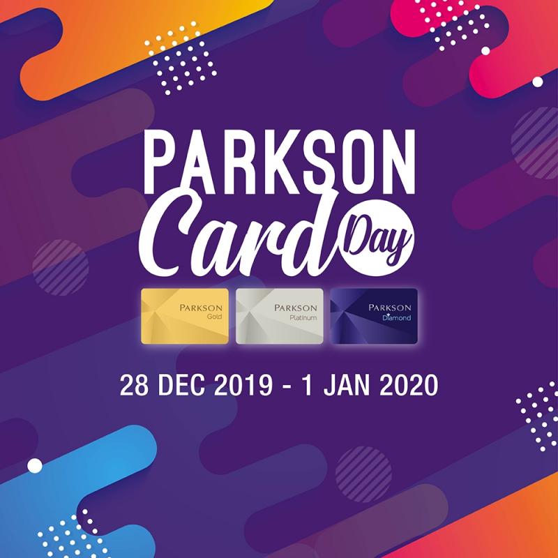 Parkson Card Members Day Promotion (28 December 2019 - 1 January 2020)