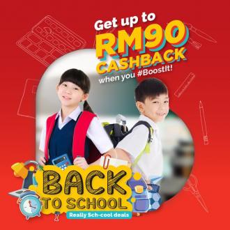 Boost Back to School Up To RM90 Cashback Promotion (valid until 31 December 2019)