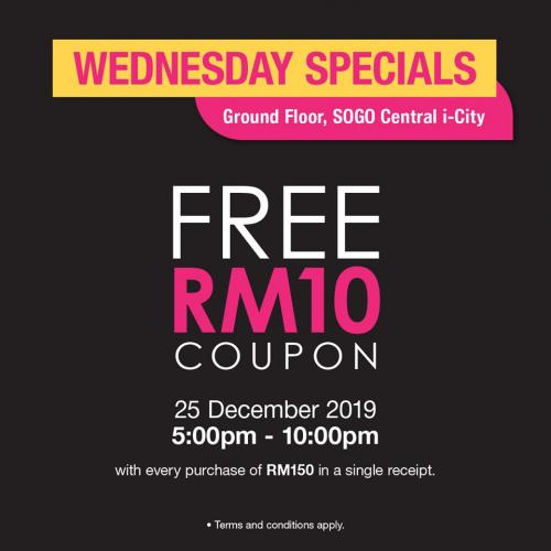 SOGO Central i-City Wednesday FREE RM10 Coupon Promotion (25 December 2019)