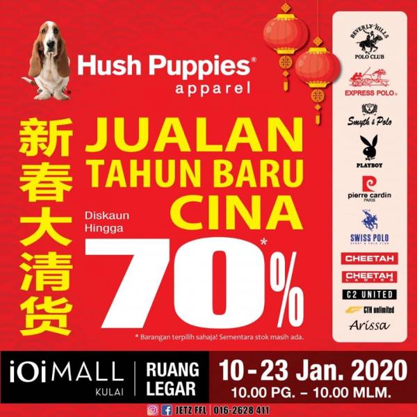 Hush Puppies Apparel CNY Sale Up To 70% OFF at Kulai IOI Mall (10 January 2020 - 23 January 2020)