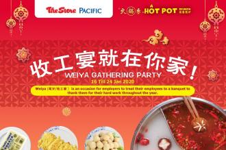 The Store and Pacific Hypermarket CNY Weiya Gathering Party Promotion (valid until 24 January 2020)