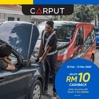 Carput RM10 Cashback Promotion with Touch n Go eWallet (10 Feb 2020 - 31 Mar 2020)