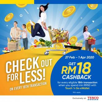 Tesco RM18 Cashback Promotion With Touch 'n Go eWallet (27 February 2020 - 1 April 2020)
