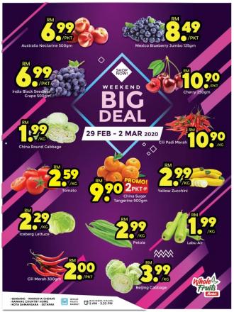 Whole Fruits Market Weekend Big Deals Promotion (29 February 2020 - 2 March 2020)