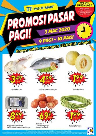 TF Value-Mart Jerantut Pasar Pagi Promotion (3 March 2020)