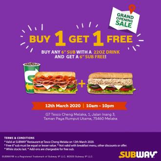 Subway Tesco Cheng Melaka Opening Promotion Buy 1 Get 1 FREE (12 Mar 2020)