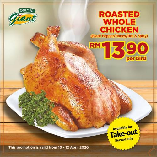 Giant Roasted Whole Chicken Promotion only RM13.90 (10 April 2020 12