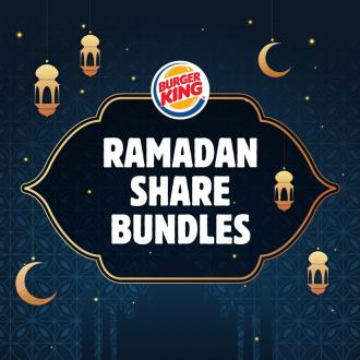 Burger King Ramadan Share Bundles Promotion (23 April 2020 - 31 May 2020)