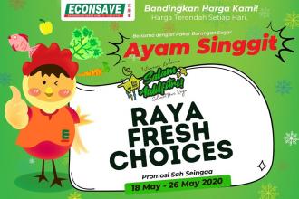 Econsave Raya Fresh Choices Promotion (18 May 2020 - 26 May 2020)
