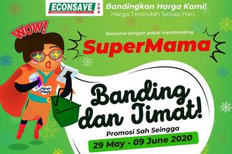 Econsave SuperMama Promotion (29 May 2020 - 9 June 2020)