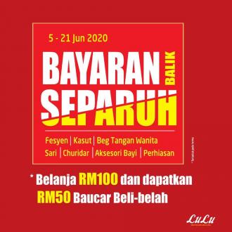 LuLu Hypermarket FREE RM50 Voucher Promotion (5 June 2020 - 21 June 2020)