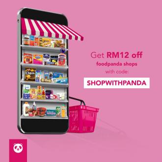FoodPanda Shops RM12 OFF Promo Code Promotion