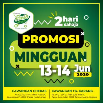 Fresh Grocer Weekend Promotion (13 Jun 2020 - 14 Jun 2020)