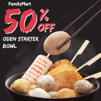 FamilyMart Oden Starter Bowl 50% OFF Promotion (valid until 30 Jun 2020)
