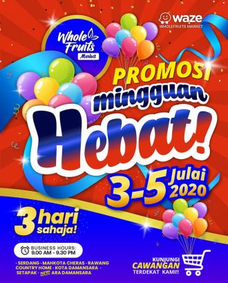 Whole Fruits Market Weekend Promotion (3 Jul 2020 - 5 Jul 2020)