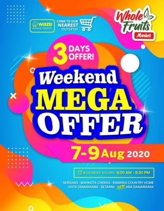 Whole Fruits Market Weekend Mega Offers Promotion (7 August 2020 - 9 August 2020)