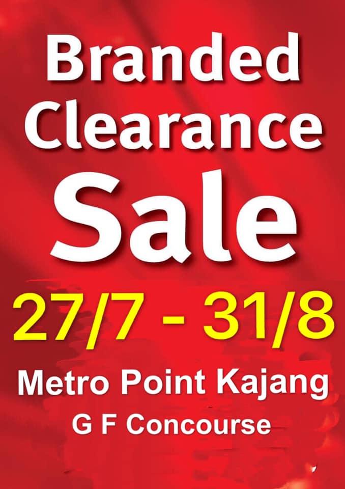 Branded Clearance Sale at Metro Point Kajang (27 July 2020 - 31 August 2020)