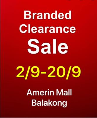 Branded Clearance Sale at Amerin Mall Balakong (2 September 2020 - 20 September 2020)