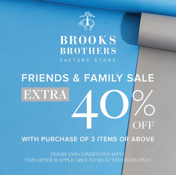 Brooks Brothers Friends & Family Sale Extra 40% OFF at Genting Highlands Premium Outlets (16 September 2020 - 20 September 2020)