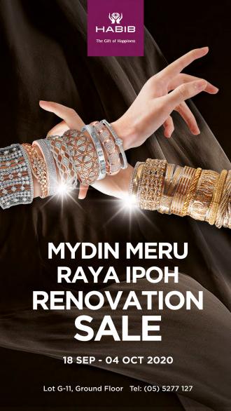 HABIB MYDIN Meru Raya Ipoh Renovation Sale (18 September 2020 - 4 October 2020)