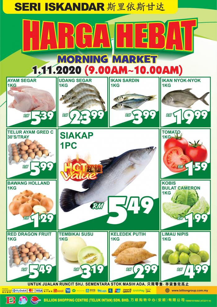 BILLION Seri Iskandar Morning Market Promotion (1 November 2020)