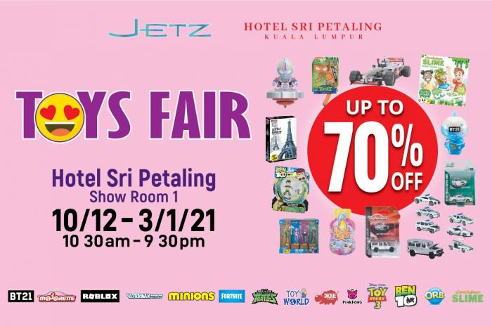 Jetz Toys Fair Sale Up To 70% OFF at Hotel Sri Petaling (10 December 2020 - 3 January 2021)