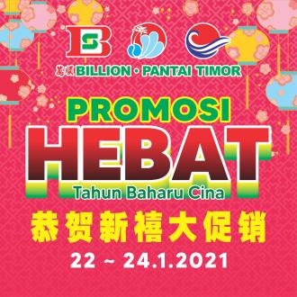 BILLION & Pantai Timor Nationwide Chinese New Year Promotion (22 January 2021 - 24 January 2021)
