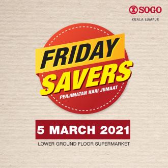 SOGO Kuala Lumpur Supermarket Friday Savers Promotion (5 March 2021)