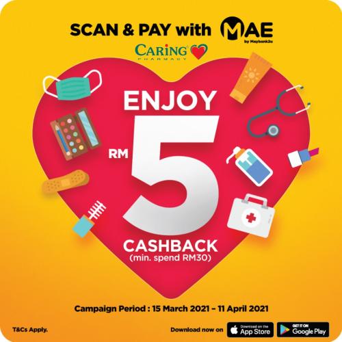 Caring Pharmacy RM5 Cashback Promotion pay with Maybank MAE (15 March 2021 - 11 April 2021)