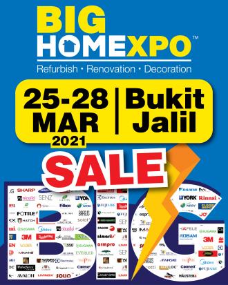 Big Home Expo at Bukit Jalil (25 March 2021 - 28 March 2021)