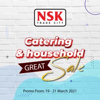 NSK Catering & Household Promotion (19 March 2021 - 21 March 2021)