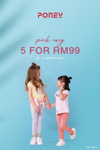 Poney School Holiday Promotion 5 for RM99 (22 Mar 2021 - 31 Mar 2021)