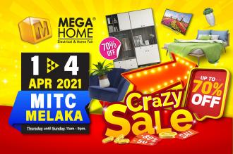 Megahome Electrical & Home Fair Promotion Up To 70% OFF at MITC Melaka (1 April 2021 - 4 April 2021)